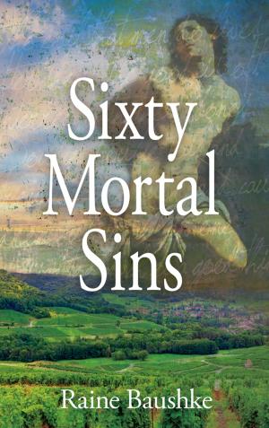 Cover of the book Sixty Mortal Sins by Leslie O'Kane