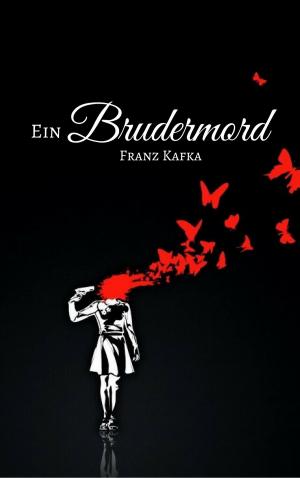 Cover of the book Ein Brudermord by Pierre Choderlos de Laclos
