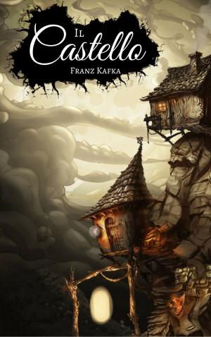 Cover of the book Il Castello by Franz Kafka