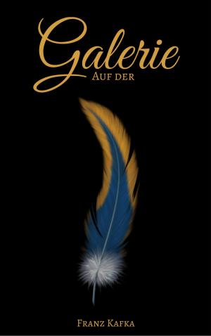 Cover of the book Auf der Galerie by Edgar Allan Poe