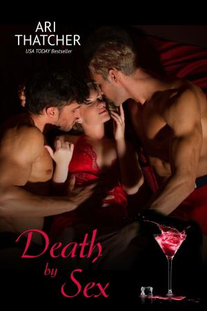 Cover of the book Death by Sex by Dena Garson