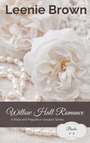 Cover of the book Willow Hall Romance by Leenie Brown