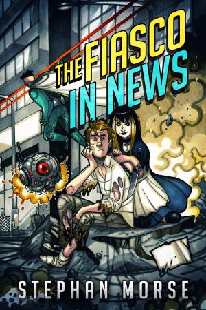 Cover of the book The Fiasco In News by Catherine Spangler