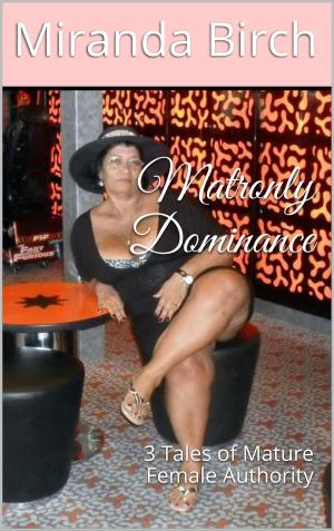 Book cover of Matronly Dominance