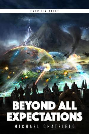 Cover of Beyond All Expectations by Michael Chatfield, MC PUBLICATIONS INC.