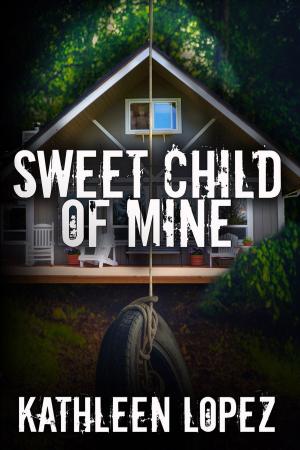 Cover of the book Sweet Child of Mine by Arno Joubert