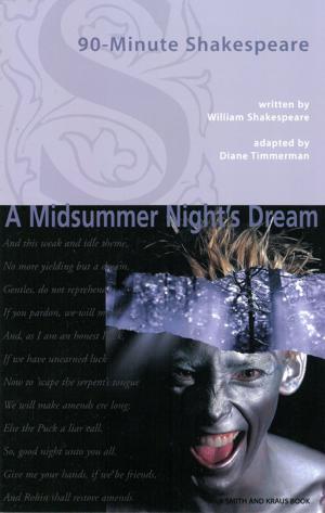 Cover of the book 90-Minute Shakespeare - A Midsummer Night's Dream by Clive Barker
