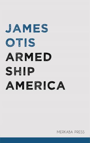 Cover of the book Armed Ship America by Friedrich Nietzsche