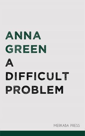 Cover of the book A Difficult Problem by Trevor Douglas