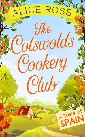 Book cover of The Cotswolds Cookery Club: A Taste of Spain - Book 2