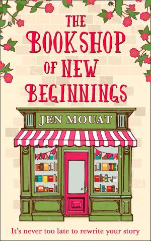Cover of the book The Bookshop of New Beginnings by Moriah Jovan