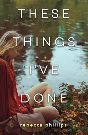 Cover of the book These Things I've Done by Marianne Slot