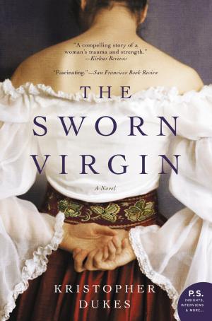 Cover of the book The Sworn Virgin by Anne Valente