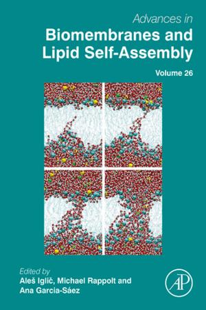 Cover of the book Advances in Biomembranes and Lipid Self-Assembly by Eric Wolanski, Michael Elliott