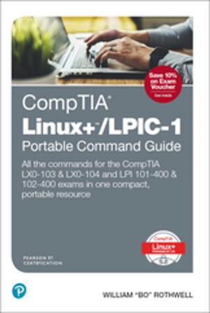 Cover of the book CompTIA Linux+/LPIC-1 Portable Command Guide by Kevin Wallace