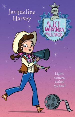 Cover of the book Alice-Miranda in Hollywood by Deborah Abela