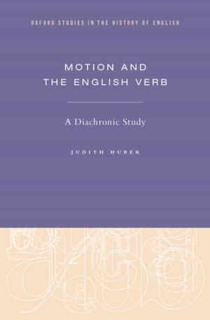 Cover of the book Motion and the English Verb by Brandon Valeriano, Benjamin Jensen, Ryan C. Maness