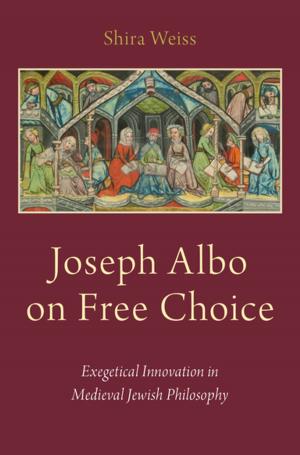 Cover of the book Joseph Albo on Free Choice by Valerie J. Matsumoto