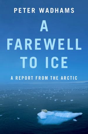 Cover of the book A Farewell to Ice by William M. Richman, William L. Reynolds
