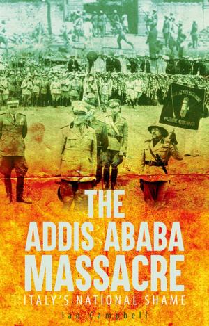 Cover of the book The Addis Ababa Massacre by F. M. Kamm