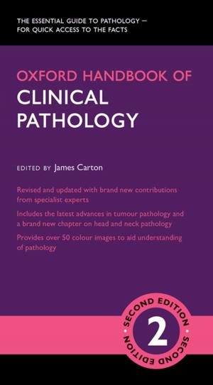 Cover of the book Oxford Handbook of Clinical Pathology by Eleanor Rosamund Barraclough