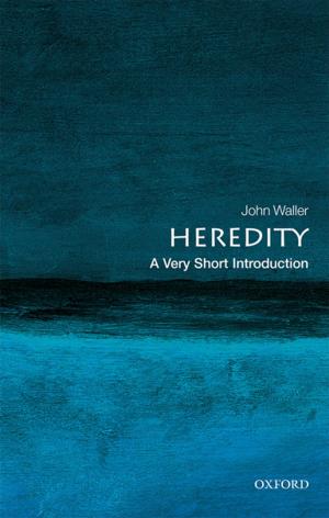 Cover of the book Heredity: A Very Short Introduction by Christiaan Heij, Paul de Boer, Philip Hans Franses, Teun Kloek, Herman K. van Dijk, All at the Erasmus University in Rotterdam