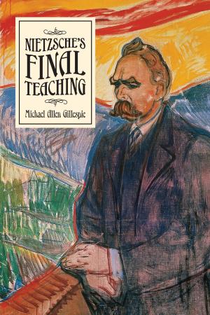 Book cover of Nietzsche's Final Teaching