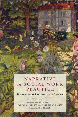 Cover of the book Narrative in Social Work Practice by Klavs Styrbæk, Ole Mouritsen