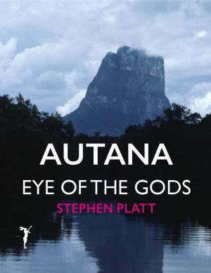 Cover of the book Autana: Eye of the Gods by Robert E. McGrath