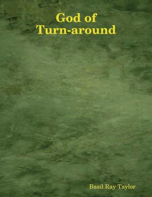 Cover of the book God of Turn-around by Dr. Shanda Evans