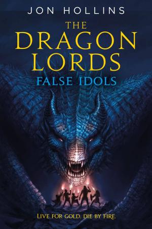 Book cover of The Dragon Lords: False Idols