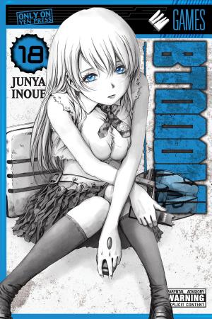 Cover of the book BTOOOM!, Vol. 18 by Fujino Omori, Kunieda, Suzuhito Yasuda