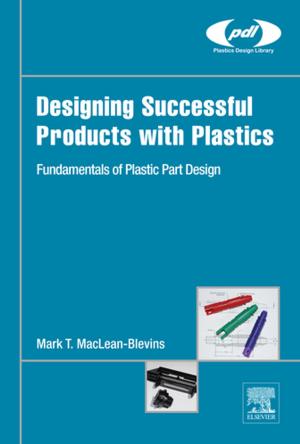 Book cover of Designing Successful Products with Plastics
