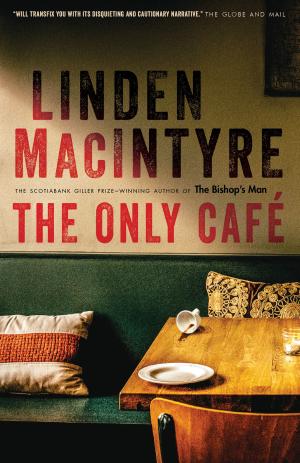 Cover of the book The Only Café by Tatiana Fraser, Caia Hagel