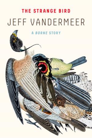 Cover of the book The Strange Bird by Robert Jeschonek