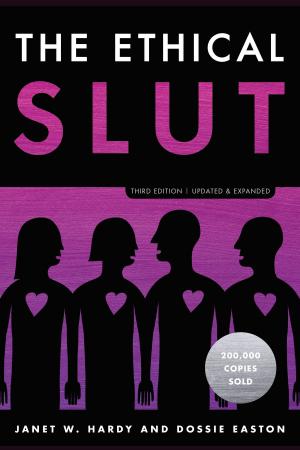 Book cover of The Ethical Slut, Third Edition