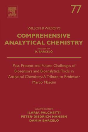 Cover of the book Past, Present and Future Challenges of Biosensors and Bioanalytical Tools in Analytical Chemistry: A Tribute to Professor Marco Mascini by Srdjan M. Bulatovic