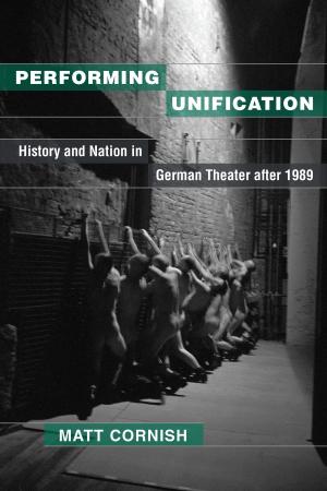 Cover of the book Performing Unification by 