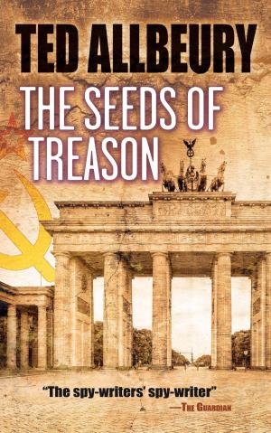 Cover of the book The Seeds of Treason by David Kesting