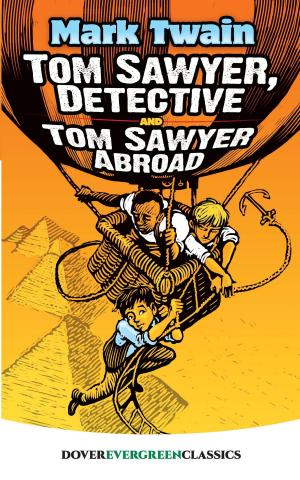 Book cover of Tom Sawyer, Detective and Tom Sawyer Abroad