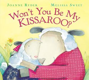 Cover of the book Won't You Be My Kissaroo? by Paul Galdone