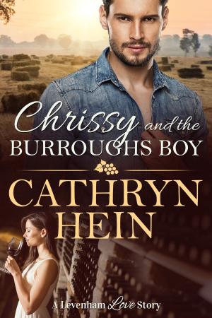 Cover of the book Chrissy and the Burroughs Boy by Lynda Belle