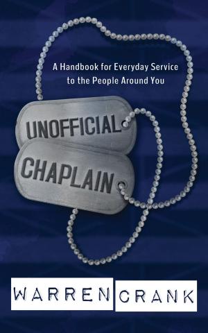 Cover of the book Unofficial Chaplain by Dr Alistair Petrie