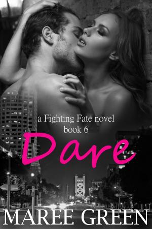 Book cover of Dare: Fighting Fate #6