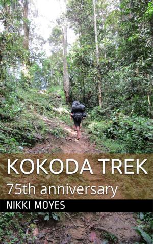 Cover of the book Kokoda Trek by Tyrone Bracey