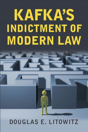 Cover of the book Kafka's Indictment of Modern Law by Myra G. Gutin
