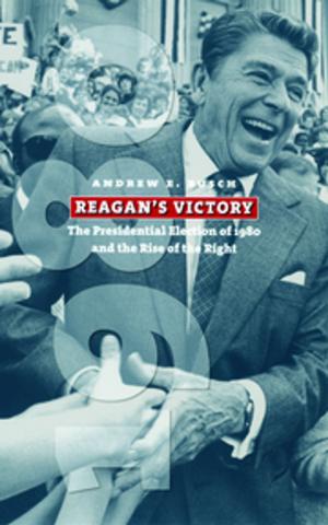 Cover of the book Reagan's Victory by Kerstin von Lingen