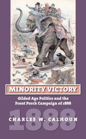 Cover of the book Minority Victory by John Robert Greene