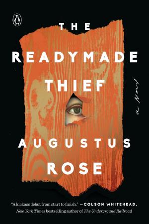 Cover of the book The Readymade Thief by Catherine Newman
