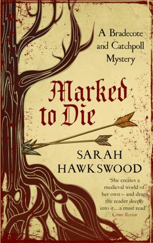 Cover of the book Marked to Die by Edward Marston